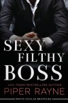 Book cover for Sexy Filthy Boss (Large Print)