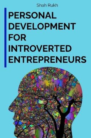 Cover of Personal Development for Introverted Entrepreneurs