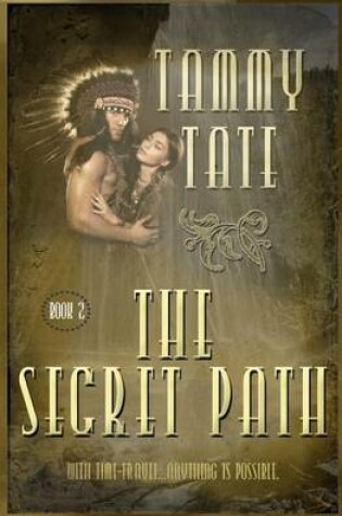 Cover of The Secret Path (Book 2)