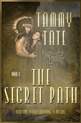 Book cover for The Secret Path (Book 2)