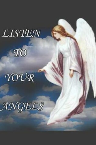 Cover of Listen To Your Angels