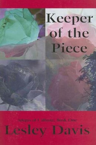 Cover of Keeper of the Piece