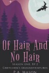 Book cover for Of Hair And No Hair