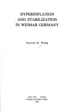 Cover of Hyperinflation and Stabilization in Weimar Germany