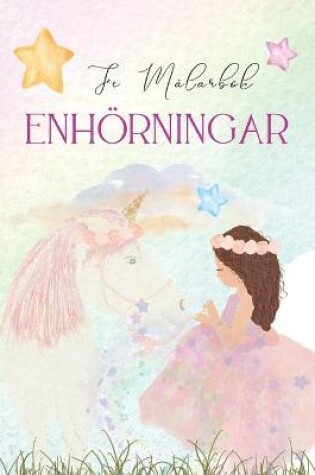 Cover of Enhörningar Fe Målarbok