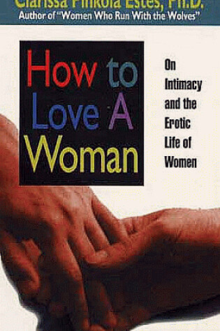 Cover of How to Love a Woman