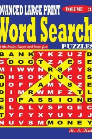 Cover of Advanced Large Print Word Search Puzzles. Vol. 3