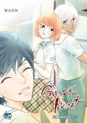 Book cover for Give to the Heart - Memories Volume 1