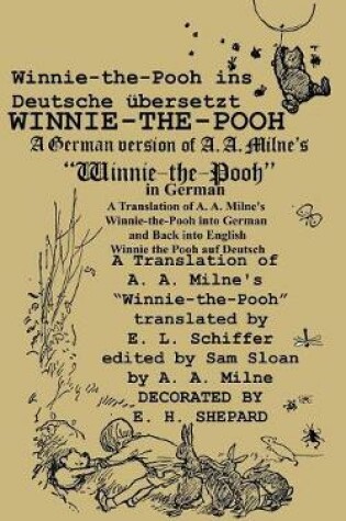 Cover of Winnie-the-Pooh in German A Translation of A. A. Milne's Winnie-the-Pooh into German and Back into English