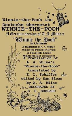 Book cover for Winnie-the-Pooh in German A Translation of A. A. Milne's Winnie-the-Pooh into German and Back into English