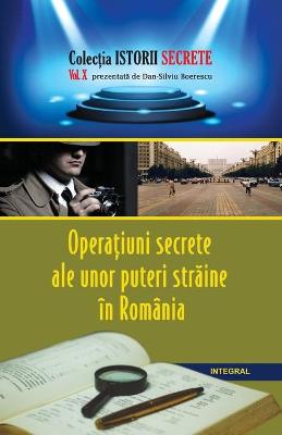 Cover of Operațiuni secrete ale unor puteri străine in Romania