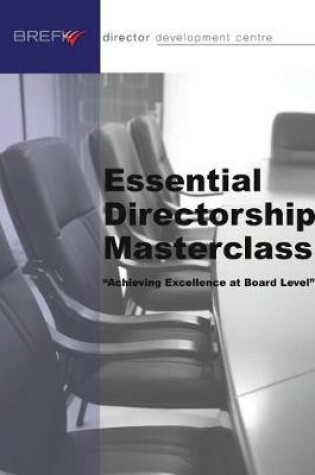 Cover of Essential Directorship Masterclass