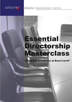 Book cover for Essential Directorship Masterclass