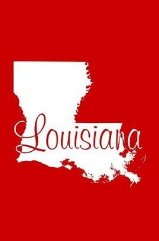 Cover of Louisiana - Red Lined Notebook with Margins