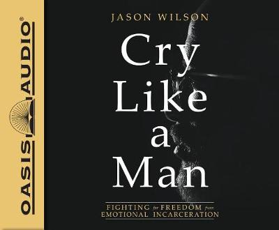 Book cover for Cry Like a Man (Library Edition)