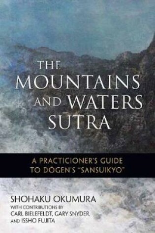 Cover of The Mountains and Waters Sutra