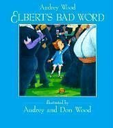 Book cover for Elbert's Bad Word