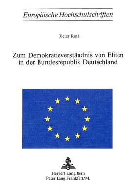 Cover of Zum Demokratieverstaendnis Von Eliten in Der Bundesrepublik Deutschland