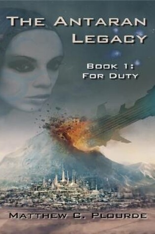 Cover of The Antaran Legacy, Book 1