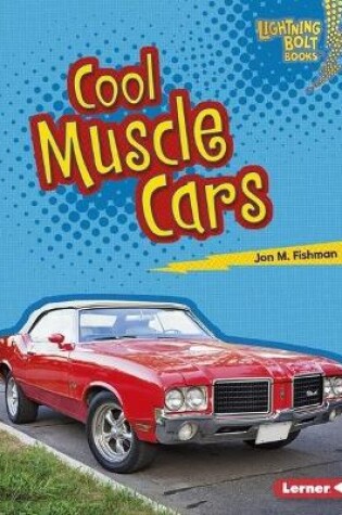 Cover of Cool Muscle Cars