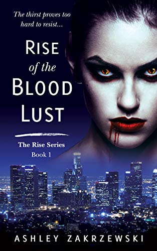 Cover of Rise of the Blood Lust