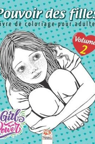 Cover of Pouvoir des filles - Volume 2