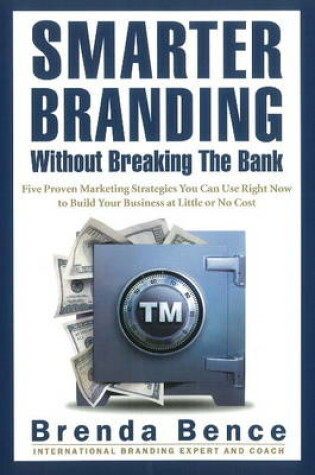 Cover of Smarter Branding Without Breaking the Bank