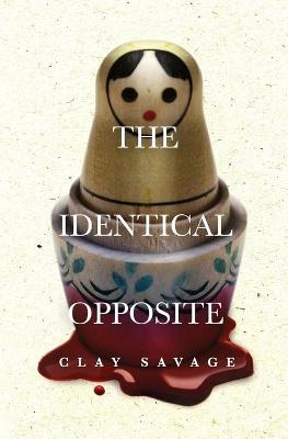 Book cover for The Identical Opposite