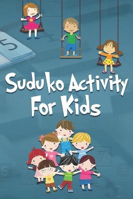 Book cover for Suduko activity for kids