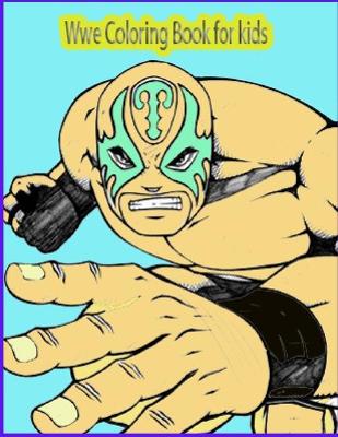 Book cover for Wwe Coloring Book for kids