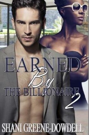 Cover of Earned by the Billionaire 2