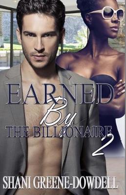 Book cover for Earned by the Billionaire 2