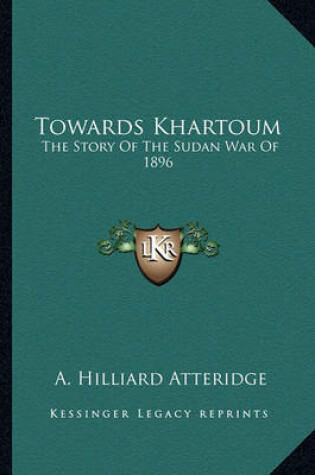 Cover of Towards Khartoum