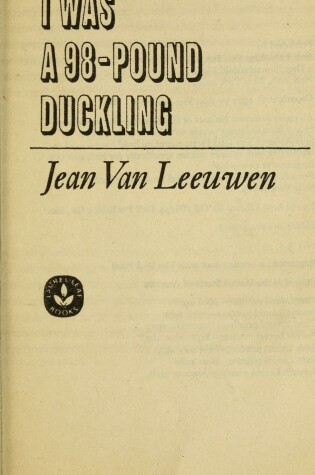 Cover of I Was a Ninety-Eight Pound Duckling