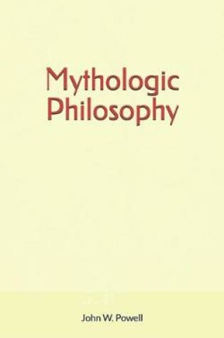 Cover of Mythologic Philosophy