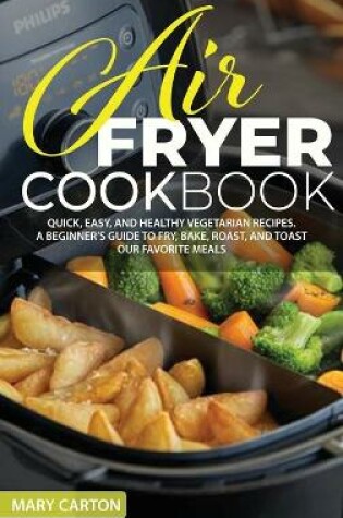 Cover of Air Fryer Toaster Oven Dessert Recipes