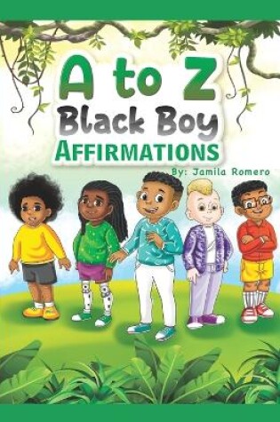 Cover of A to Z Black Boy Affirmations