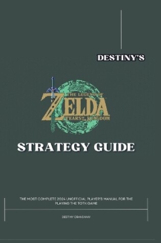 Cover of Destiny's The Legend of Zelda