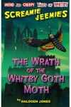 Book cover for The Wrath of the Whitby Goth Moth