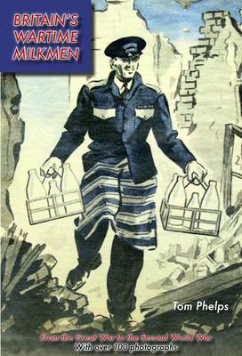 Book cover for Britain's Wartime Milkmen