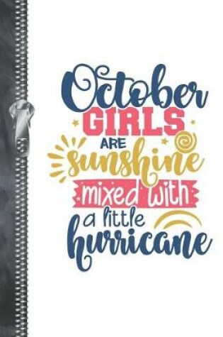 Cover of October Girls Are Sunshine Mixed With A Little Hurricane