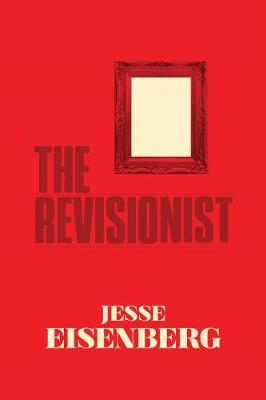 Book cover for The Revisionist