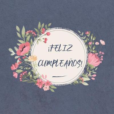 Book cover for ¡ Feliz Cumpleaños !