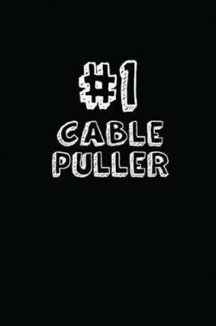 Cover of #1 Cable Puller