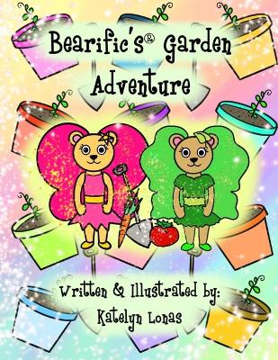 Cover of Bearific's(R) Garden Adventure