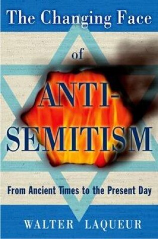 Cover of The Changing Face of Anti-Semitism