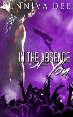 Book cover for In The Absence of You