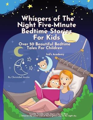 Book cover for Whispers of the Night Five-Minute Bedtime Stories for Kids