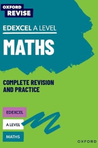 Cover of Oxford Revise: Edexcel A Level Maths