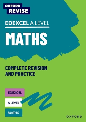 Book cover for Oxford Revise: Edexcel A Level Maths